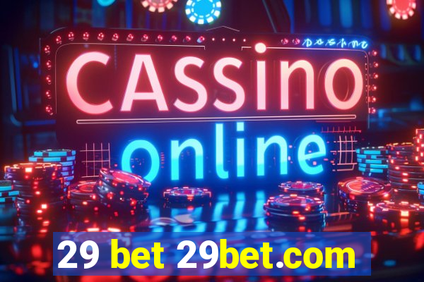 29 bet 29bet.com